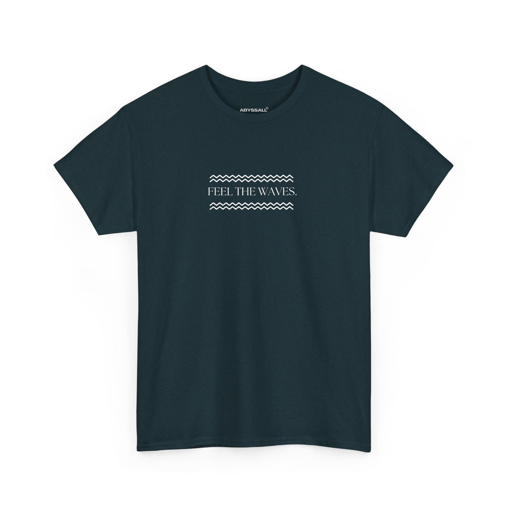 Feel The Waves. (Tee)